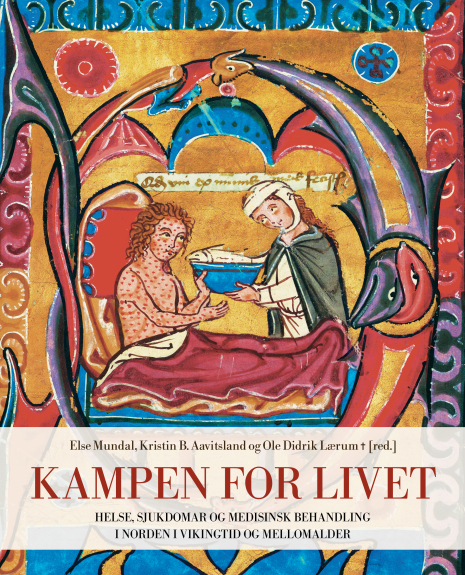 Bokomslag for boka Kampen for livet, med illustrasjon av sykebehandling fra middelalderen
